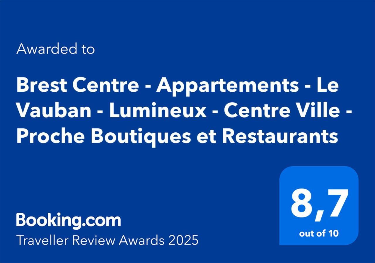 Brest Centre - Appartements - Le Vauban - Lumineux - Centre Ville - Proche Boutiques Et Restaurants Bagian luar foto
